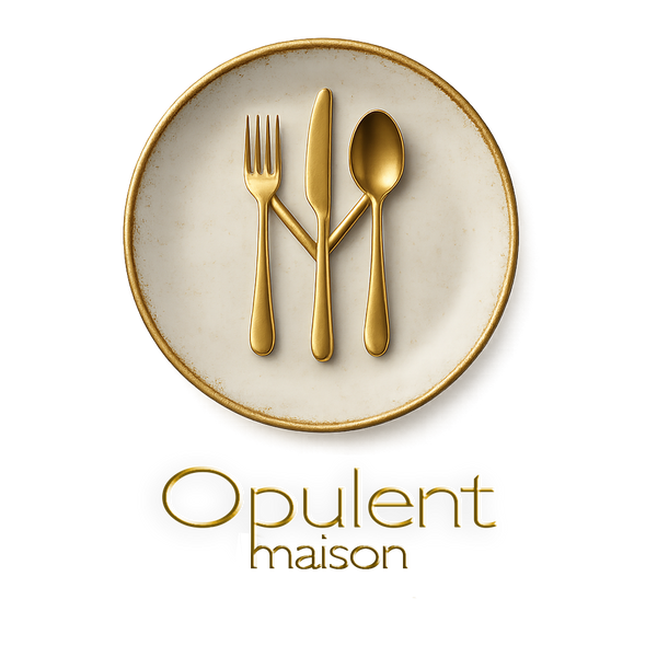 OPULENT MAISON